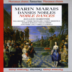 Marais - Danses nobles - 4ème Livre