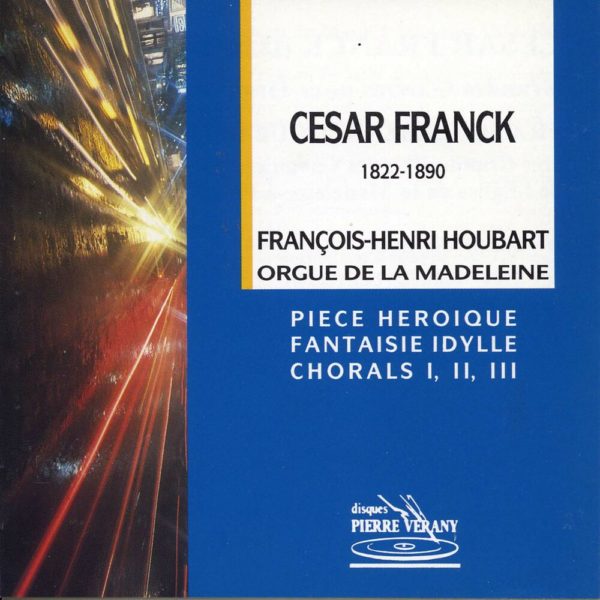 Franck - Œuvres pour orgue