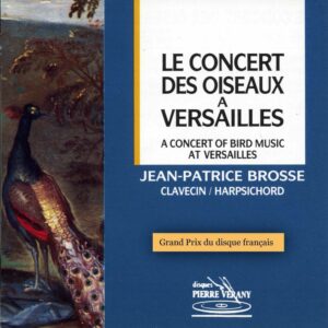 Le concert des oiseaux à Versailles