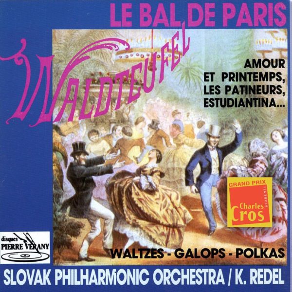 Waldteufel - Le bal de Paris