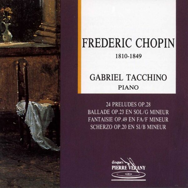 Chopin - 24 Préludes, Ballade, Fantaisie & Scherzo
