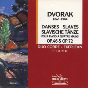 Dvorak - Danses slaves pour piano à 4 mains, Op.46 & 72