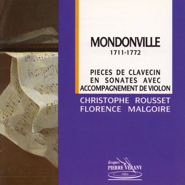 Mondonville - Pièces de clavecin en sonates avec accompagnement de violon