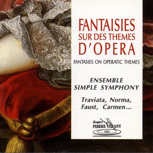 Fantaisies sur des thèmes d'opéra