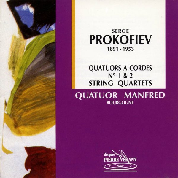 Prokofiev - Quatuors à cordes N°1 & 2
