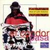 Best of Latin America - El condor pasa