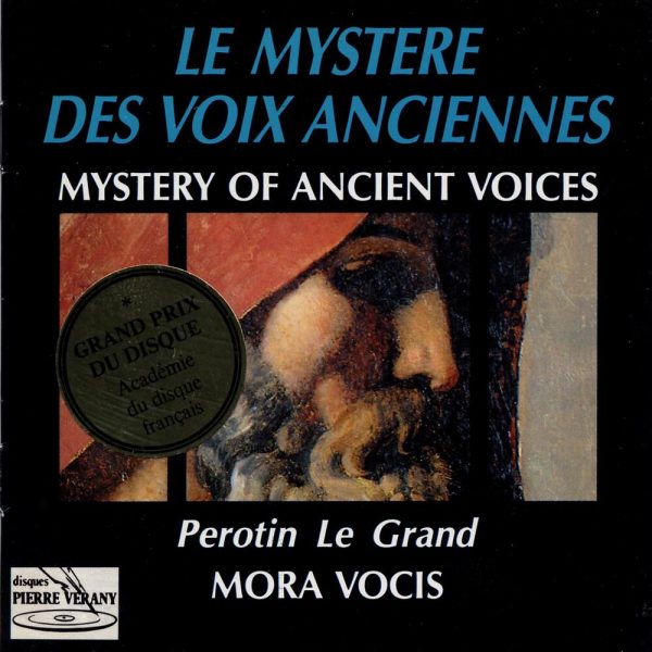 Perotin le Grand - Le mystère des voix anciennes