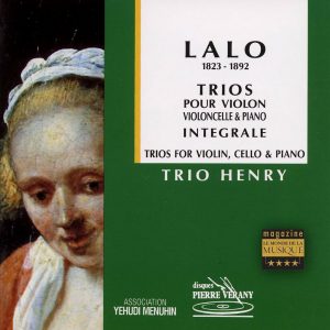 Lalo - Trios pour violon, violoncelle & piano
