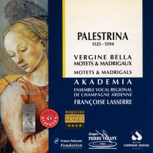 Palestrina - Virgine Bella / Motets & Madrigaux