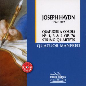 Haydn - Quatuors à cordes N°1, 3 & 4 Op.76