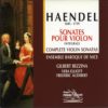 Haëndel - Intégrale des Sonates pour Violon Op. 1