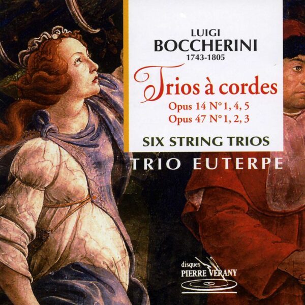 Boccherini - 6 trios à cordes Op.14 & 47