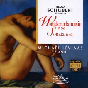 Schubert - Wandererfantasie, D 760  - Sonata, D 960