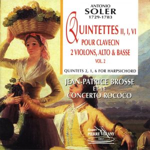 Soler - Quintettes pour clavecin, 2 violons, alto & violoncelle Vol.2
