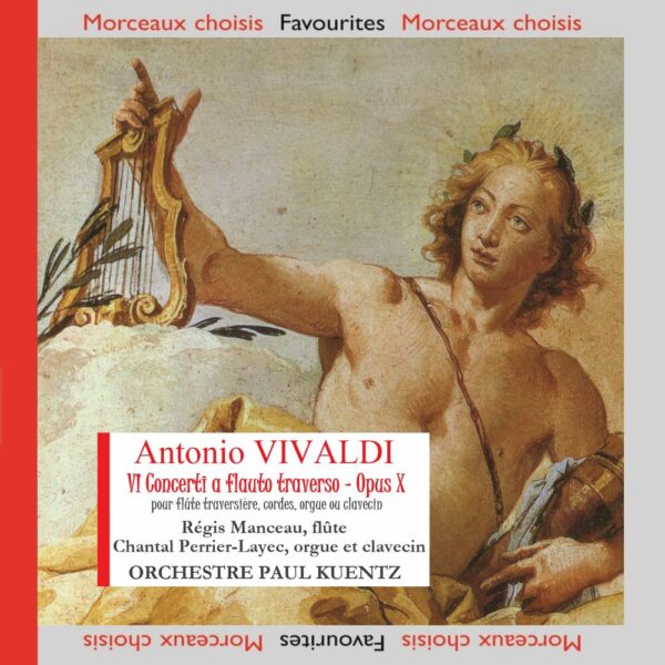 Vivaldi - 6 concertos pour flûte traversière, opus X