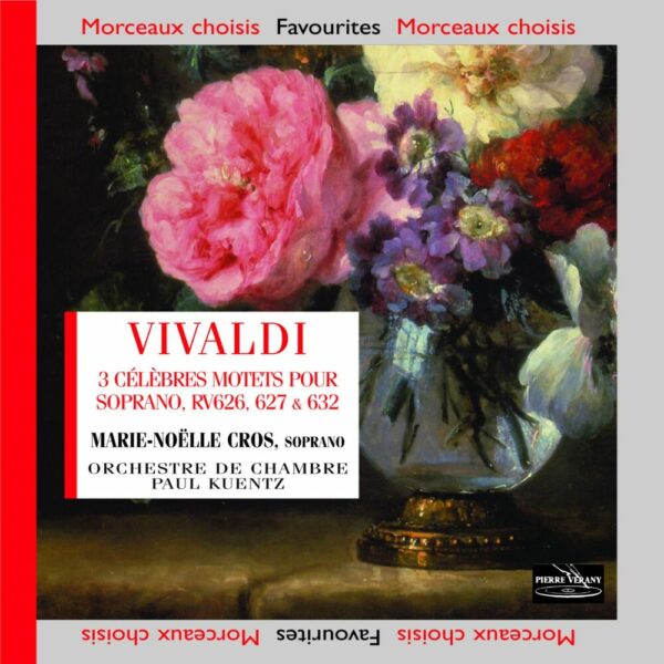 Vivaldi - Trois Motets célèbres - RV626 - 627 - 632
