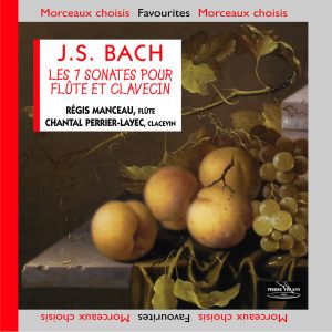 Bach J.S. - Les 7 Sonates pour flûte et clavecin