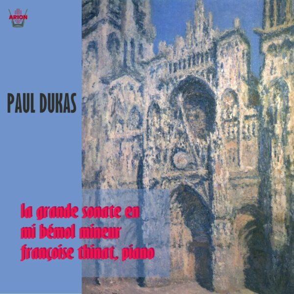 Dukas - La grande Sonate