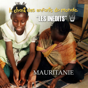 Chant des Enfants du Monde - Digital - Mauritanie