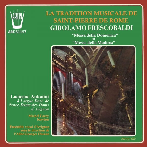 Frescobaldi - Fiori musicali Vol.1