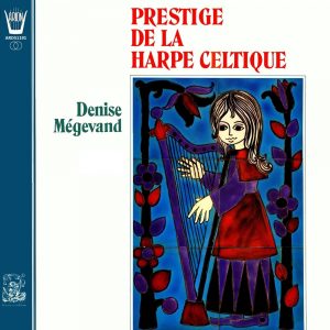 Prestige de la harpe celtique