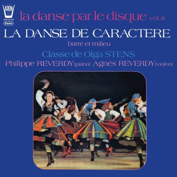 La danse par le disque Vol.8 - La danse de Caractère