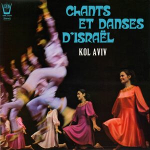 Chants et Danses d'Israël