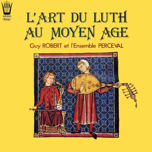 L'Art du Luth au Moyen-âge