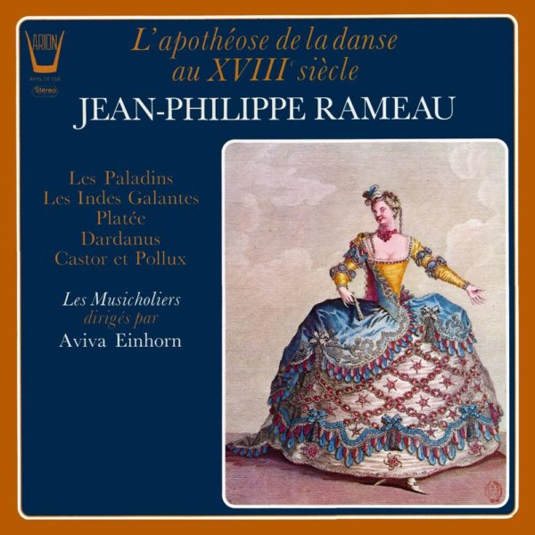 Rameau - L'Apothéose de la danse au XVIIème siècle