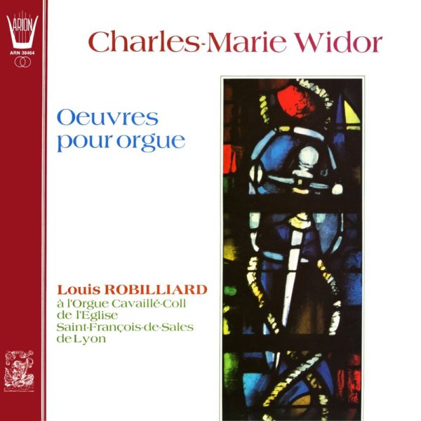 Widor - Oeuvres pour Orgue
