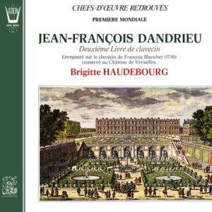 J. François Dandrieu - 2ème Livre de Clavecin