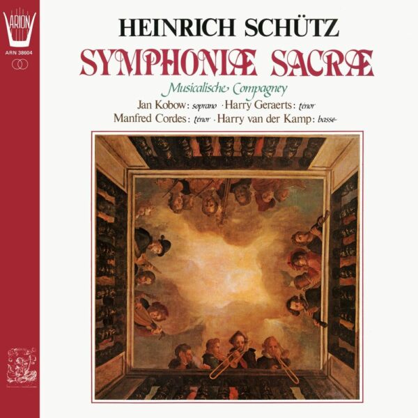 Schutz - Symphoniae Sacrae I à 3, 4, 5, 6 voix