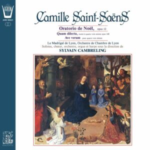 Saint-Saëns - Oratorio de Noël, Op. 12 - Motets