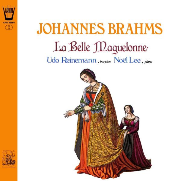 Brahms - La Belle Maguelonne