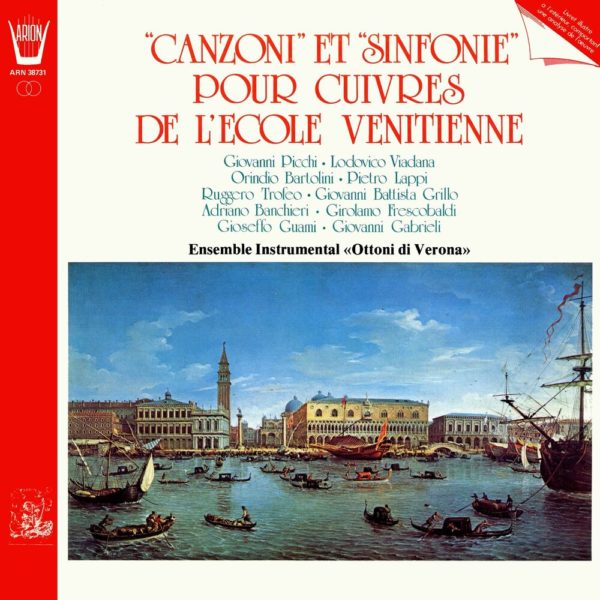 Canzoni  et Sinfonie pour Cuivres de l'école Venitienne