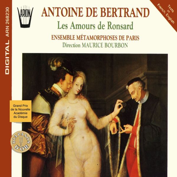 Antoine de Bertrand - Les amours de Ronsard