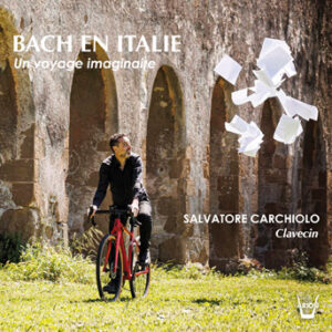 BACH IN ITALY, an imaginary journey