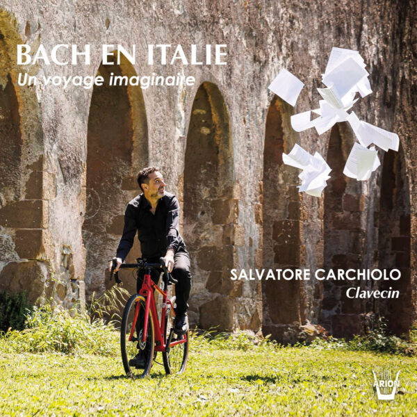 BACH IN ITALY, an imaginary journey